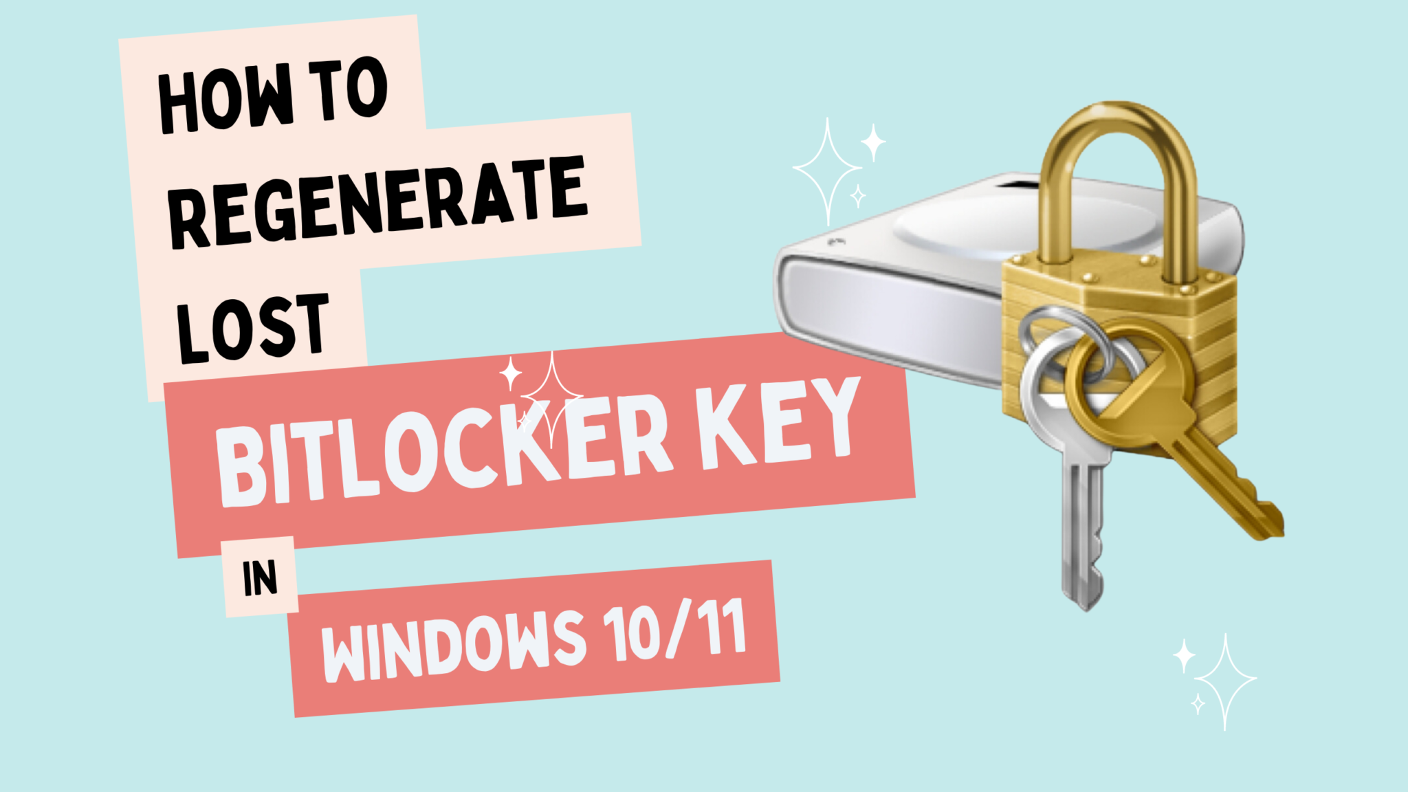 How to Regenerate Lost BitLocker Recovery Key