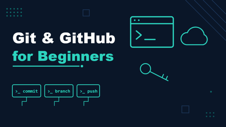 Git and GitHub for Beginners: Your First Repository, Branch and Push - featured illustration
