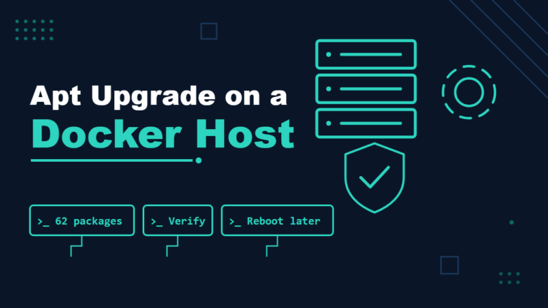 How to Safely Upgrade an Ubuntu VPS Running Docker (apt Checklist)