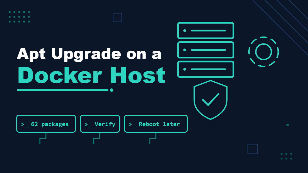 How to Safely Upgrade an Ubuntu VPS Running Docker (apt Checklist)