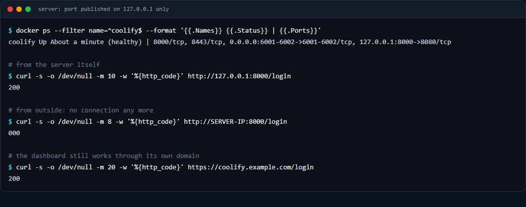 Terminal output: the coolify container shows 127.0.0.1:8000->8080, loopback curl returns 200, curl from outside returns 000, and the dashboard domain returns 200
