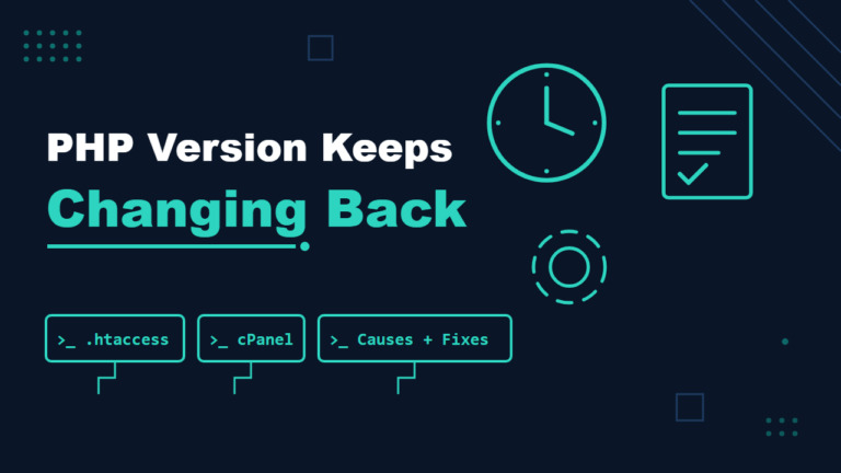 PHP version keeps changing back in cPanel: causes and fixes