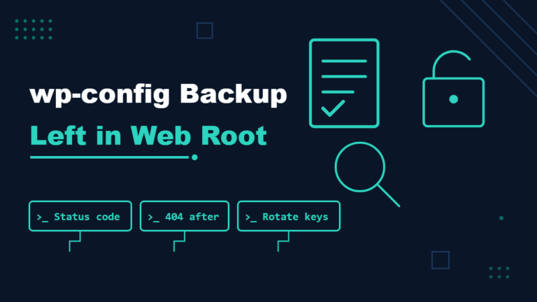 wp-config.php.bak Publicly Accessible? How to Check and Fix a Backup in the Web Root